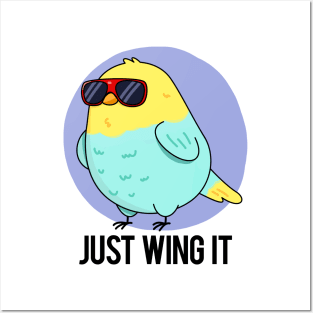 Just Wing It Cute Bird Pun Posters and Art